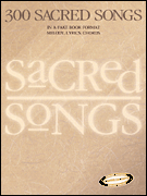 300 Sacred Songs in Fakebook Format piano sheet music cover